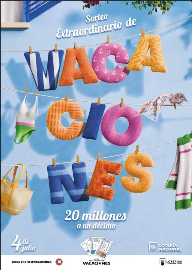 Toallas de colores, gorros y artículos de playa cuelgan de un tendedero, formando la palabra «VACACIONES» para un anuncio de la lotería. El texto promociona un premio de 20 millones de euros y destaca que el sorteo tendrá lugar el 4 de julio.